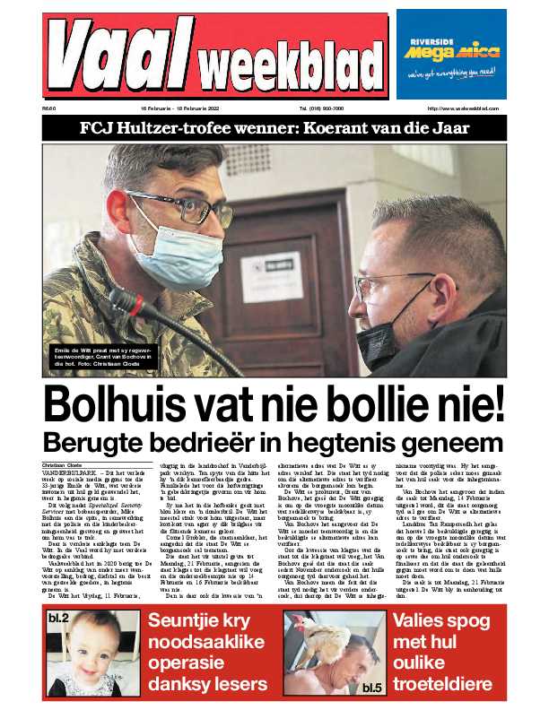 Vaalweekblad, 16 Februarie – 18 Februarie 2022 page 1