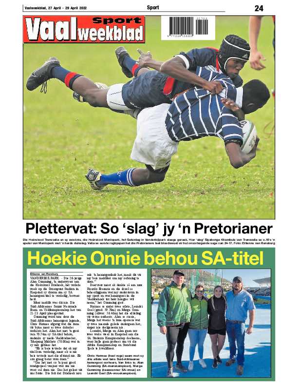 Vaalweekblad, 27 April – 29 April 2022 page 22
